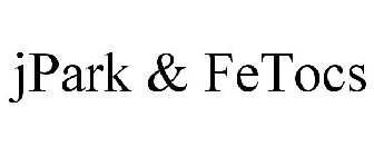 JPARK & FETOCS
