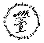 HAPPY GREEN MERCHANT HAPPY GREEN MERCHANT HAPPY GREEN MERCHANT