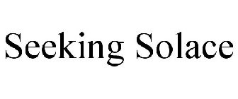 SEEKING SOLACE