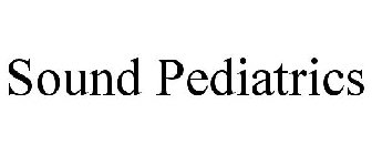 SOUND PEDIATRICS