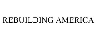 REBUILDING AMERICA