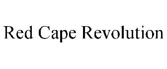 RED CAPE REVOLUTION