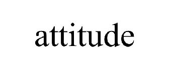 ATTITUDE