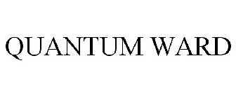 QUANTUM WARD