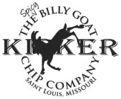 THE SPICY BILLY GOAT CHIP COMPANY KICKER SAINT LOUIS, MISSOURI