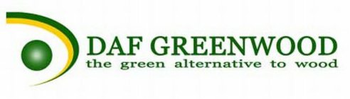 DAF GREENWOOD THE GREEN ALTERNATIVE TO WOOD