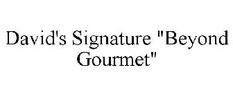 DAVID'S SIGNATURE 