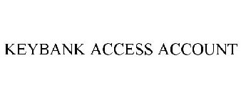 KEYBANK ACCESS ACCOUNT