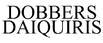DOBBERS DAIQUIRIS
