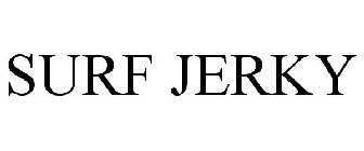 SURF JERKY