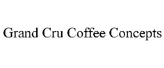 GRAND CRU COFFEE CONCEPTS