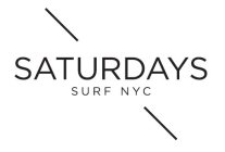 SATURDAYS SURF NYC