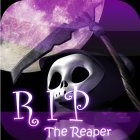 RIP THE REAPER