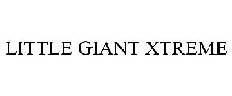 LITTLE GIANT XTREME