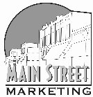 MAIN STREET MARKETING