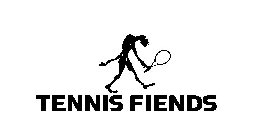 TENNIS FIENDS