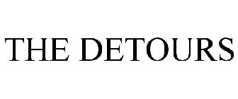 THE DETOURS
