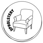 UPHOLSTERY