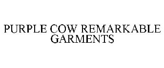 PURPLE COW REMARKABLE GARMENTS