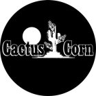 CACTUS CORN