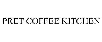 PRET COFFEE KITCHEN