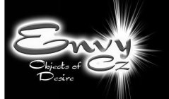 ENVY CZ OBJECTS OF DESIRE