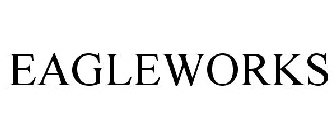 EAGLEWORKS