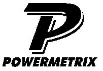 P POWERMETRIX