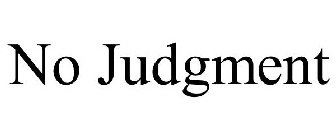 NO JUDGMENT