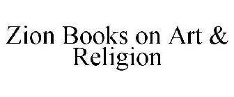 ZION BOOKS ON ART & RELIGION