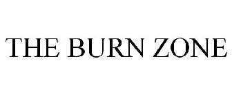 THE BURN ZONE