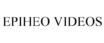 EPIHEO VIDEOS