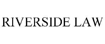 RIVERSIDE LAW