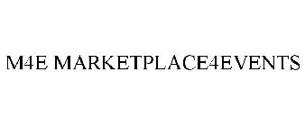 M4E MARKETPLACE4EVENTS