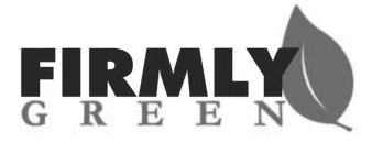 FIRMLY GREEN