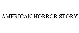 AMERICAN HORROR STORY