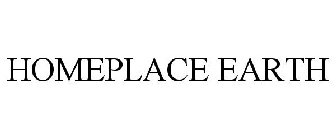 HOMEPLACE EARTH