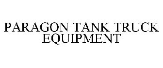 PARAGON TANK TRUCK EQUIPMENT