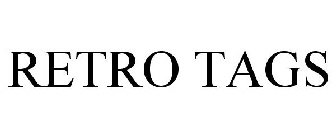 RETRO TAGS