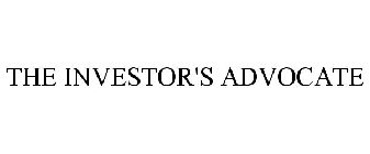 THE INVESTOR'S ADVOCATE