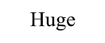HUGE
