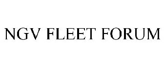 NGV FLEET FORUM