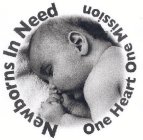 NEWBORNS IN NEED ONE HEART ONE MISSION