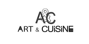 A&C, ART & CUISINE