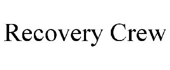 RECOVERY CREW