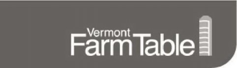 VERMONT FARM TABLE