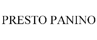 PRESTO PANINO