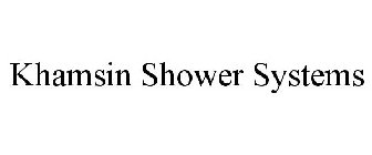 KHAMSIN SHOWER SYSTEMS