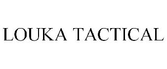 LOUKA TACTICAL