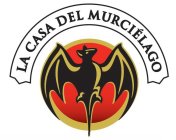 LA CASA DEL MURCIÉLAGO